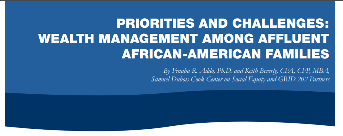 decorative banner reading "priorities and challenges: wealth management among affluent African-American families"