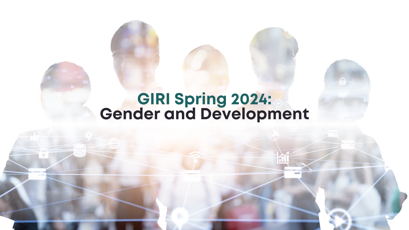 GIRI Spring 2024 banner with outlines of people in the background