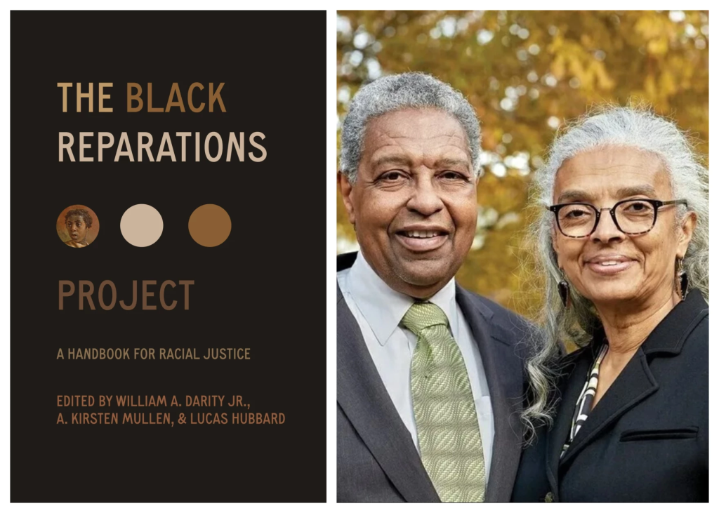 Sandy Darity, Kirsten Mullen, and the front cover to the book "The Black Reparations Project"